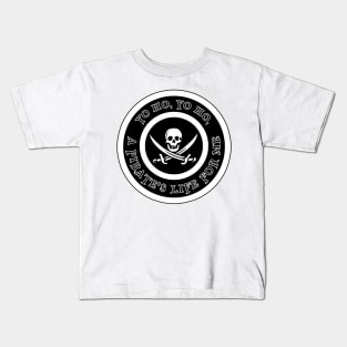 PiratesYoHo Kids T-Shirt